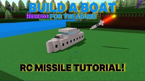RC Missile tutorial! - Build a boat for treasure