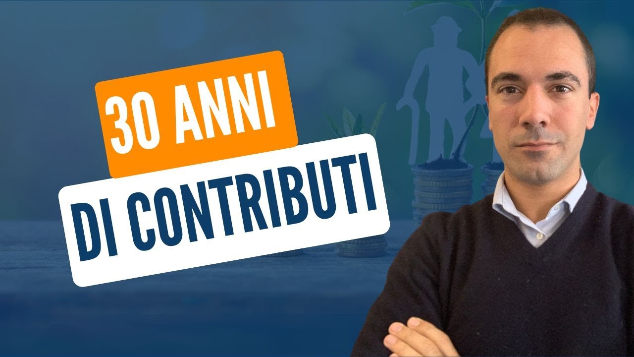 PENSIONE CON 30 ANNI DI CONTRIBUTI: quanto prendi e come andarci!