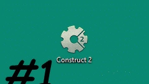 Construct 2 #1 (Ознакомление)