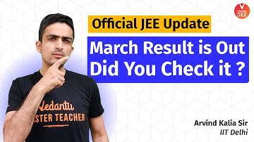 JEE Main 2021 March Attempt Results are Out!🔥| NTA JEE Main Result 2021 | Arvind Kalia Sir | Vedantu