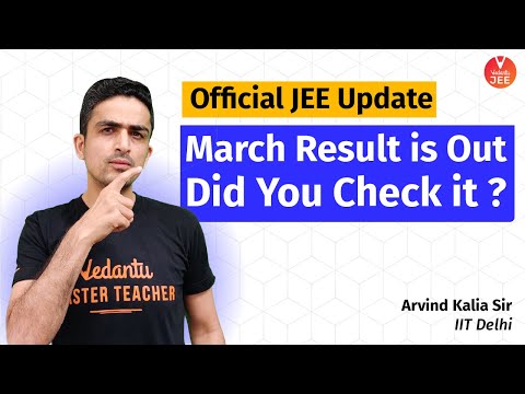 JEE Main 2021 March Attempt Results are Out!🔥| NTA JEE Main Result 2021 | Arvind Kalia Sir | Vedantu