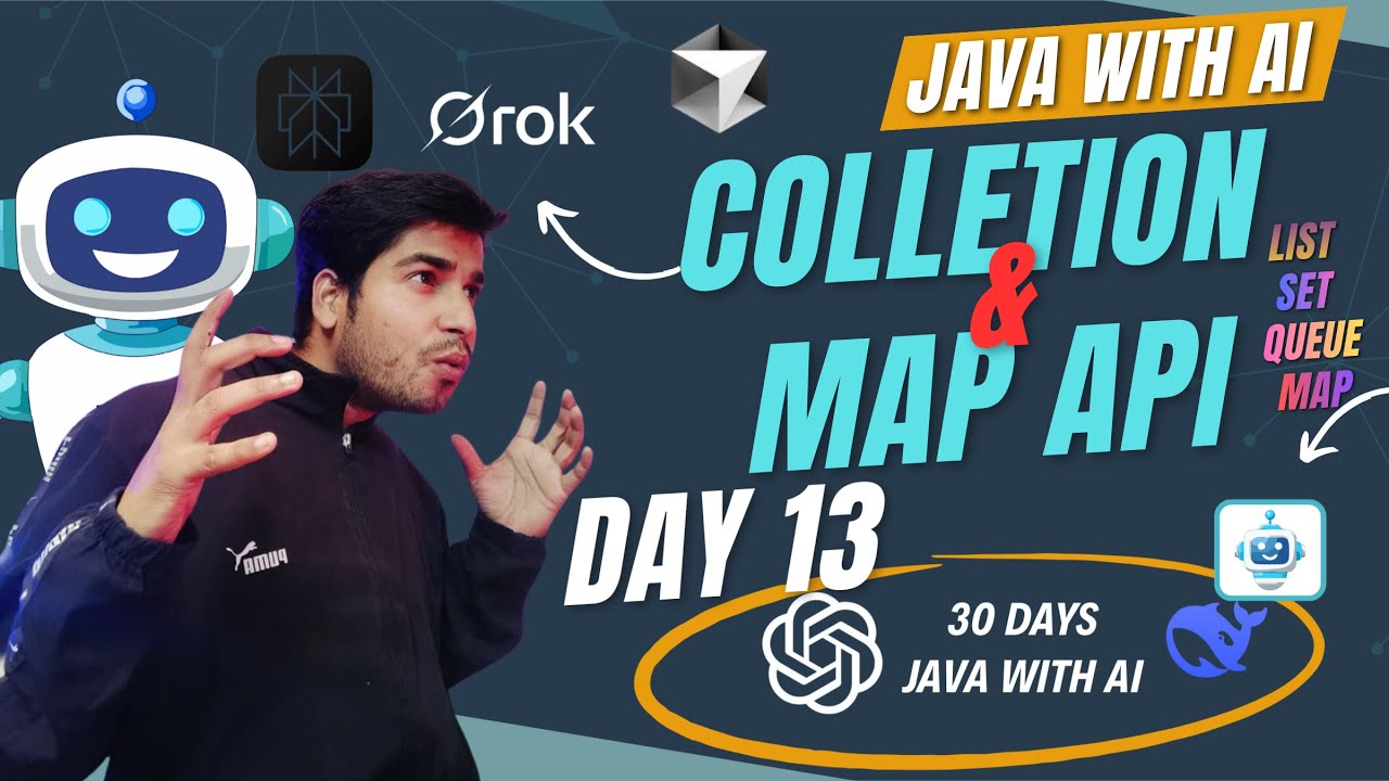 Day 13 || Collection & MAP API | List, Set, Map Differences | Hindi Explanation || 