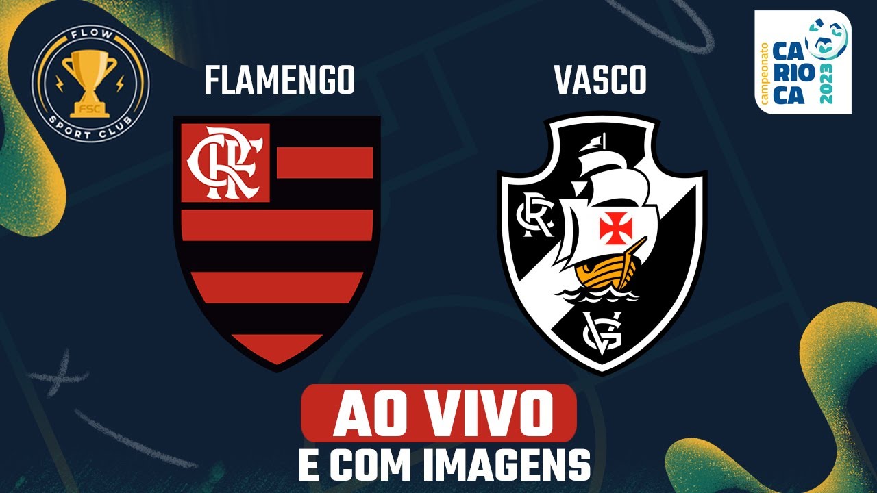 FLAMENGO X VASCO AO VIVO ONLINE GRÁTIS HOJE (22/10): Onde ASSISTIR AO VIVO  JOGO DO FLAMENGO? Saiba qual canal está passando TRANSMISSÃO COM IMAGEM