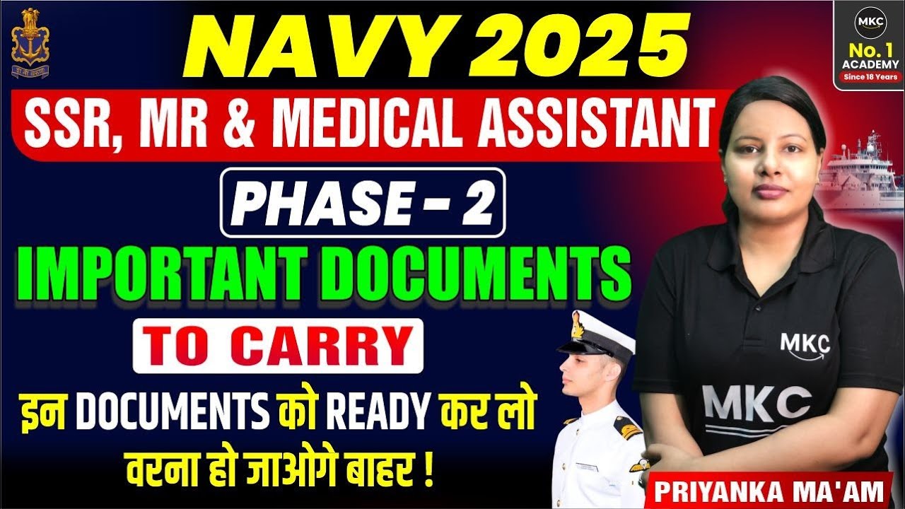 Navy 2025 SSR/MR/MA Phase-2 Important Documents to Carry | इन documents के बिना होजाओ गए बाहर