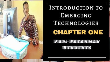 Chapter 1:Introduction to Emerging Technology Course |Industrial Revolution &Technological Evolution