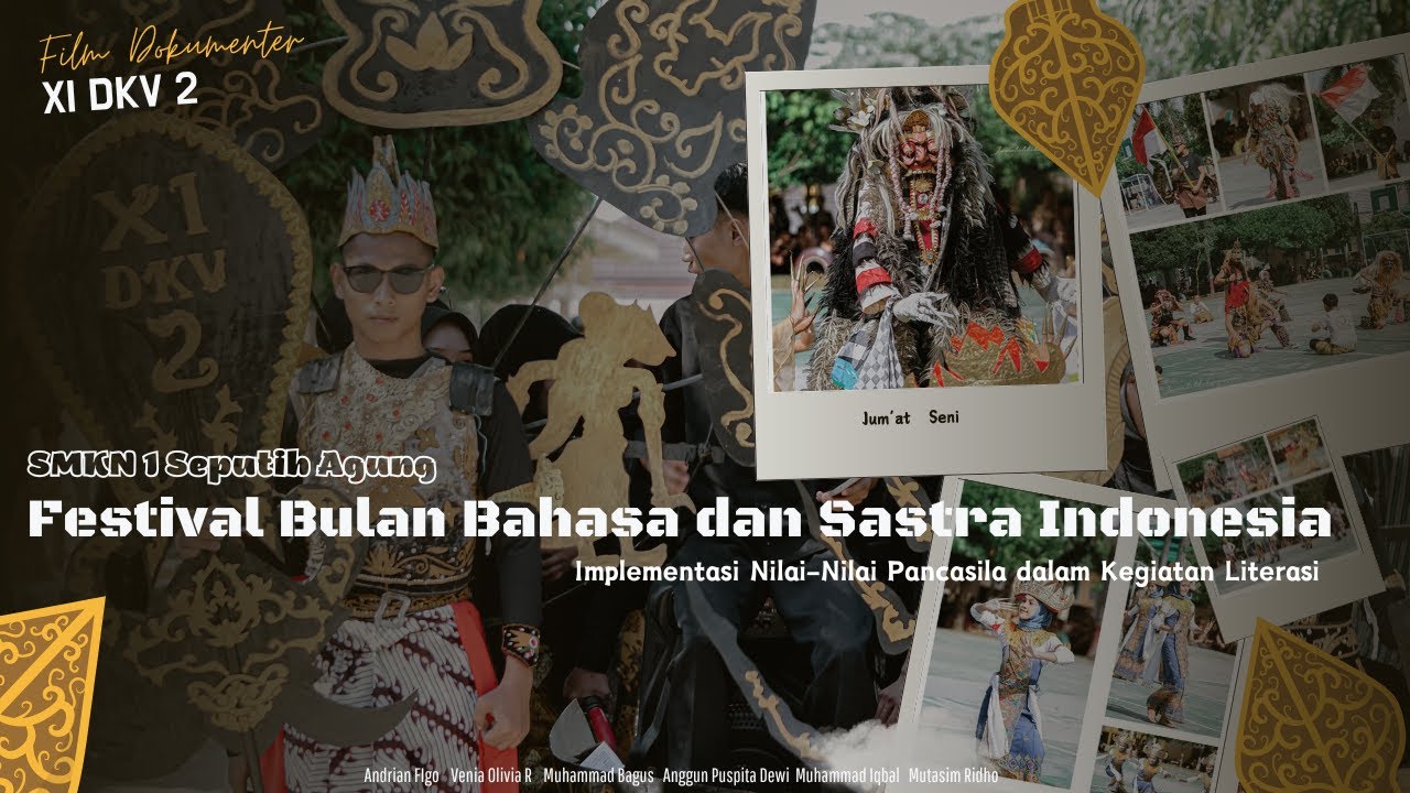 Film Dokumenter XI DKV 2 | SMKN 1 Seputih Agung