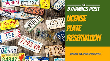 Advanced Warehouse License Plate Reservation Dynamics 365 Finance and Operations 2020 Wave 2 Release