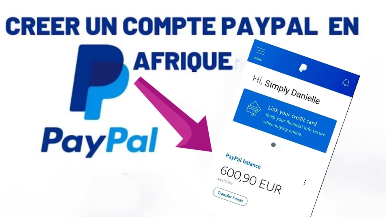 Comment créer un compte PayPal sur son téléphone en Afrique sans carte