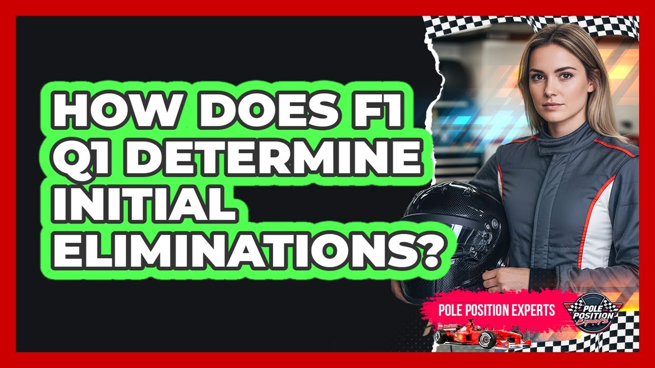 How Does F1 Q1 Determine Initial Eliminations?