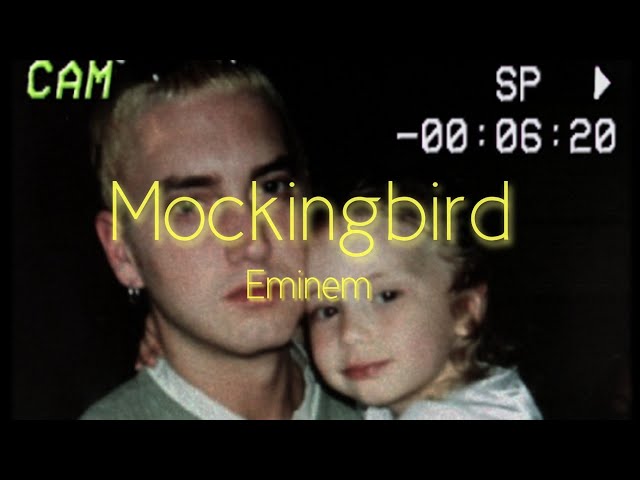 Mocking Bird 🎶 #music #eminem #mockingbird #lyrics