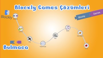 Blockly Games - Bulmaca (Puzzle) Seviyeleri Çözümleri | Kodlama Mantığını Öğrenmeye Başla