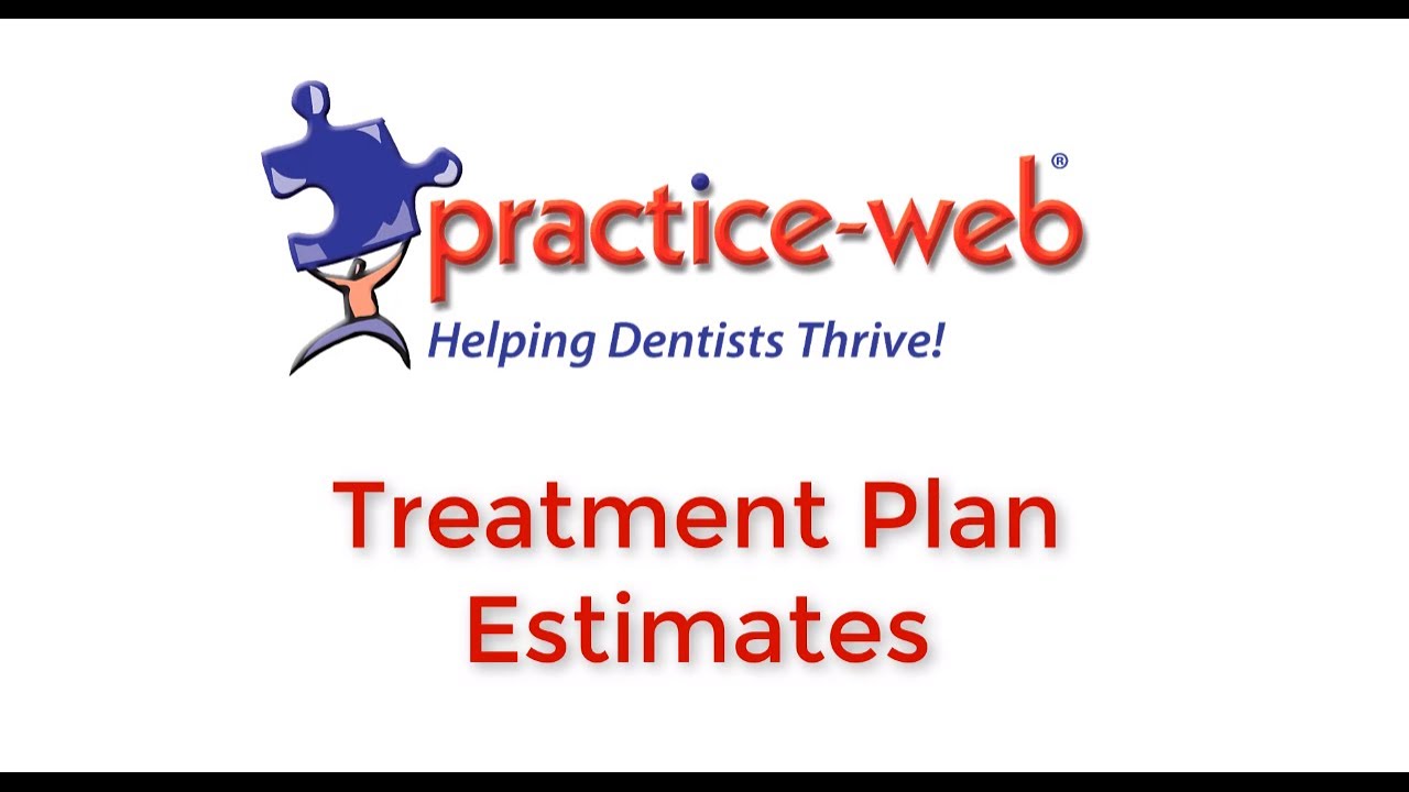 Practice-Web: Treatment Plan 2 - Treatment Plan Estimates