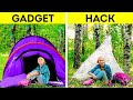 Gadget VS Hack || Camping Tips For a Perfect Time Outdoors