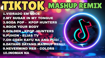 TIKTOK MASHUP REMIX 2025 - ALL NEW TIKTOK REMIX NONSTOP SONG BEST REMIX - JONEL SAGAYNO REMIX