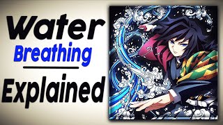 WATER BREATHING Technique Explained All 11 Forms in Demon Slayer Explained