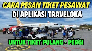 CARA PESAN TIKET PESAWAT DI TRAVELOKA PULANG PERGI screenshot 1