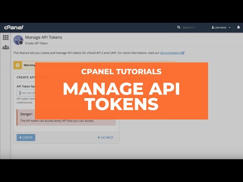 cPanel Tutorials - Manage API Tokens