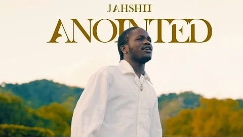 Jahshii - Anointed | Official Audio