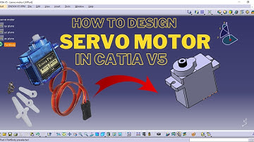 Step-by-Step Guide: Designing a Servo Motor in Catia V5 | Ultimate Tutorial