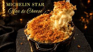 Michelin Star Mac & Cheese, The Creamiest Recipe You’ll Ever Make.