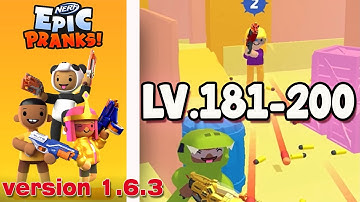 NERF Epic Pranks! - Gameplay Walkthrough Part 7 Levels 181-200 (Android,iOS)