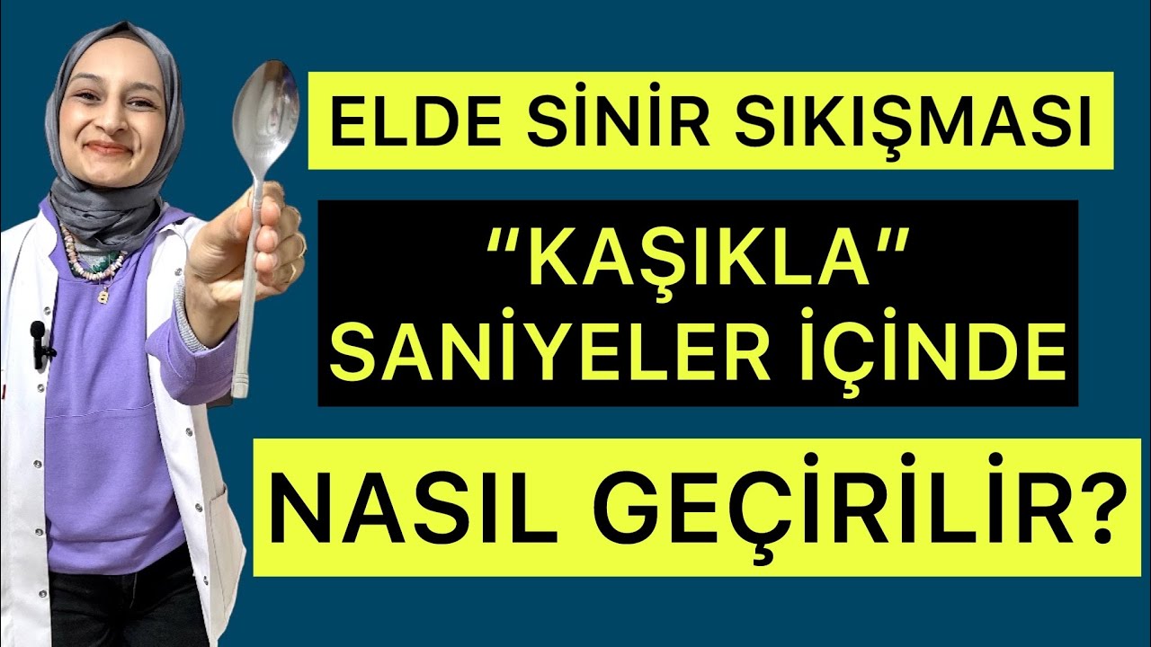ELDE SİNİR SIKIŞMASINI SANİYELER İÇİNDE NASIL GEÇİRİRSİN?-KARPAL TÜNEL SENDROMU 