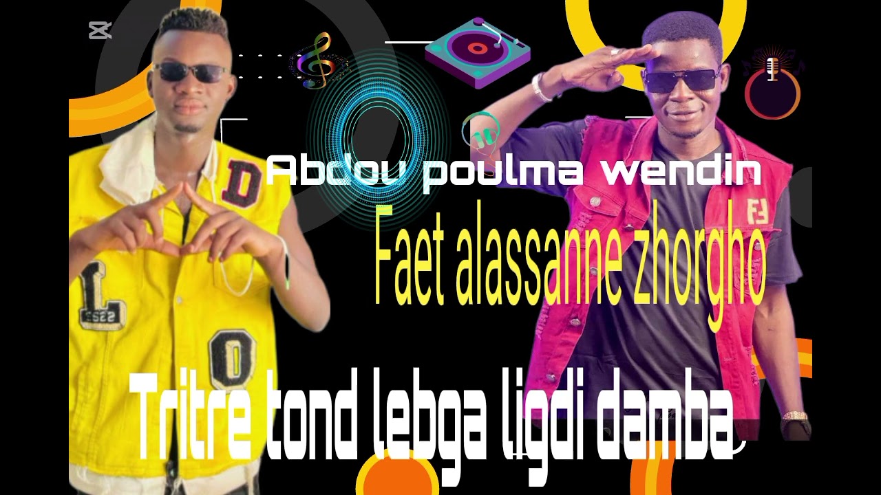 Tond lebga ligdi damba faet alassanne zhorgho 
