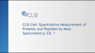 C64-Ed1 - Quantitative Measurement of Proteins and Peptides by Mass Spectrometry