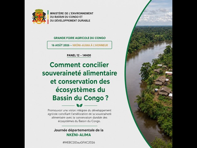 Panel 12 : Comment concilier souveraineté alimentaire et conservation des écosystèmes du Bassin du