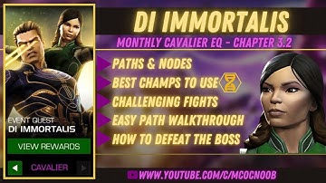 Di Immortalis - Cavalier Event Quest - Chapter 3.2 - Sersi - MCOC - Nov 2021