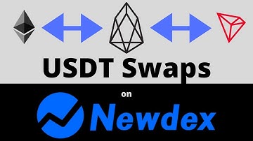Newdex USDT Conversion (EOS, Tron, Ethereum)