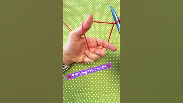 🧶 Learn the long tail cast on! Get the link to the full detailed video tutorial below! 👇