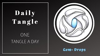 Daily Tangle - Gem- Drops   |How to draw...|