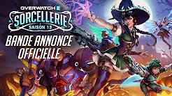 Saison 13 :  Sorcellerie - Bande annonce officielle | Overwatch 2