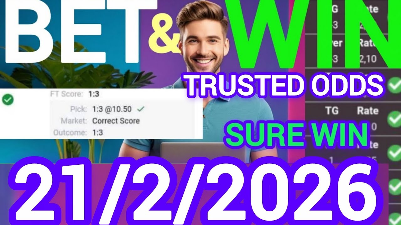 Correct Score Tips & football Predictions Today | 21/2/2026| Expert Football Bets & Sure Wins 