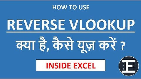 How to use REVERSE VLOOKUP in Excel | INSIDE EXCEL