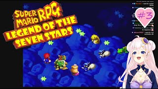 【Super Mario RPG - #3】ONLY REAL GAMERS PLAY THIS GAME