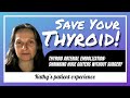 Shrinking A HUGE Goiter Kathy S Experience With TAE 81 Shrinking A HUGE Goiter Kathy S Experience With TAE 81