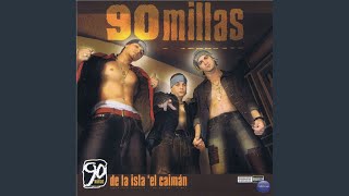 Video thumbnail of "90 Millas - La Jinetera"