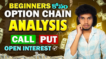 Option Chain Analysis in Telugu | Open Interest Explained Telugu, Best Strategies for Option Trading