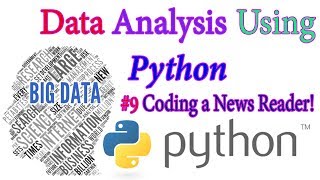 Creating a News Reader In Python - Python Data science In Hindi #9