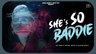 She&#39;s so baddie (Lyrical Video) Shyko Music, Kaafir Music, Mr. Snob | We Are Apex | 2023