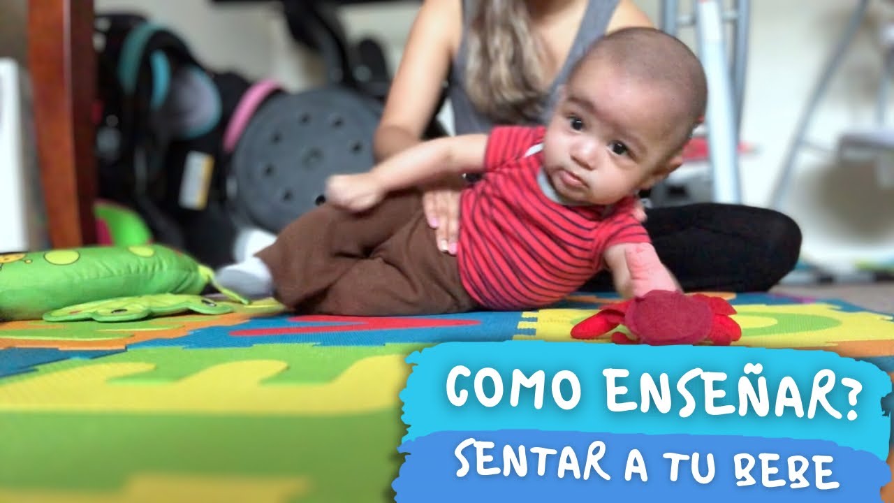 Cómo enseñar a tu bebé a sentarse
