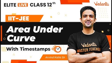 Area Under Curve Class 12 | One Shot | Marathon | JEE Main | JEE Advanced |Arvind Kalia Sir| VJEE