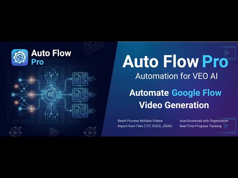 Auto Flow Pro - Automation for VEO AI video preview 2