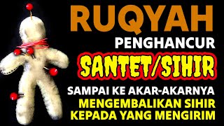 RUQYAH PALING AMPUH UNTUK MENGUSIR JIN, IBLIS & SETAN DI DALAM TUBUH, RUMAH & TEMPAT USAHA