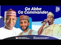 Ga Abba Ga Commander Sabuwar Wakar Sarkin Wakar Kasar Hausa Dr Dauda Kahutu Rarara 
