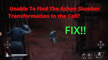Unable To Find Ashen Slumber Transformation In the Cell | Black Myth Wukong