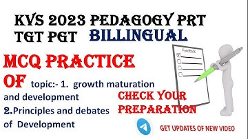 growth maturation and development mcq |  principles and debates of development mcq | #kvs2023