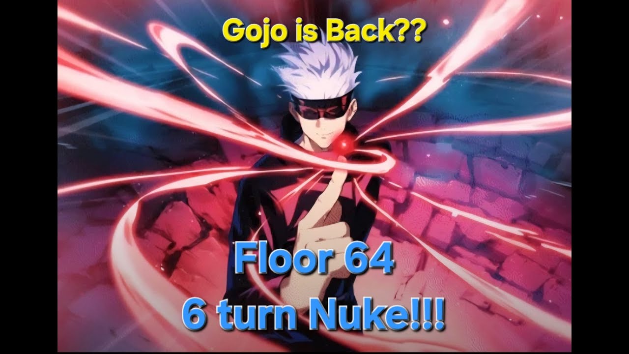 Floor 64 6 Turn Clear (Gojo Nuke!!) Is Gojo Back??!!||Jujutsu Kaisen Phantom Parade